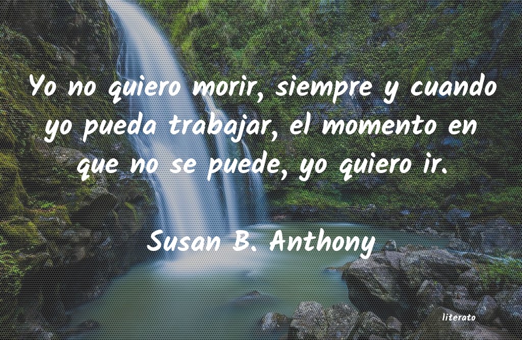 Frases de Susan B. Anthony