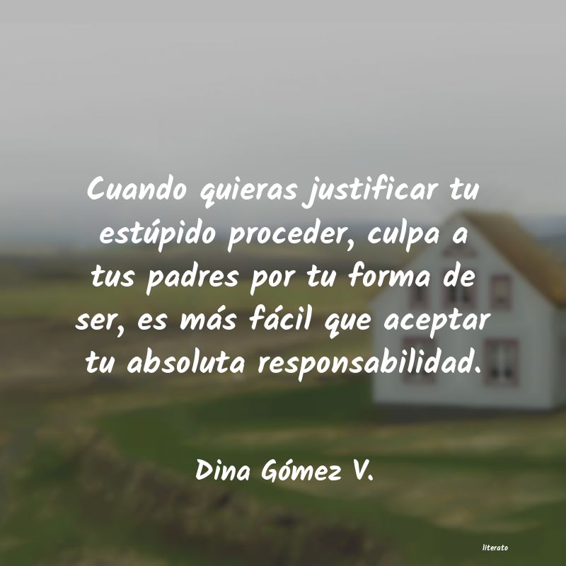 frases de Dina Gómez V.