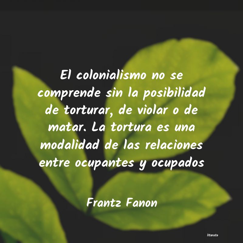 Frases de Frantz Fanon