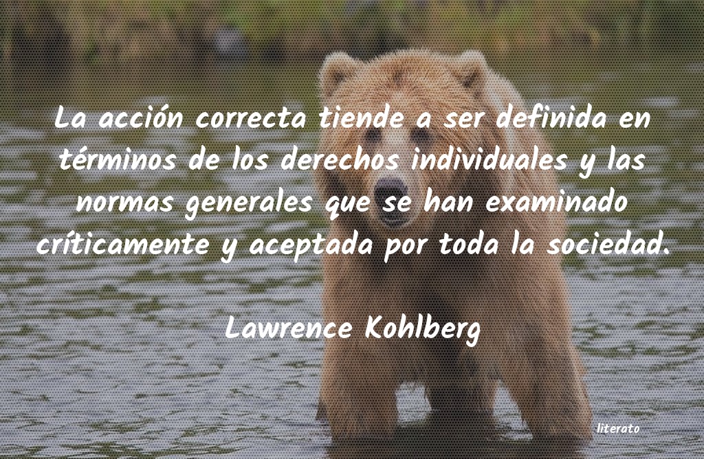 Frases de Lawrence Kohlberg