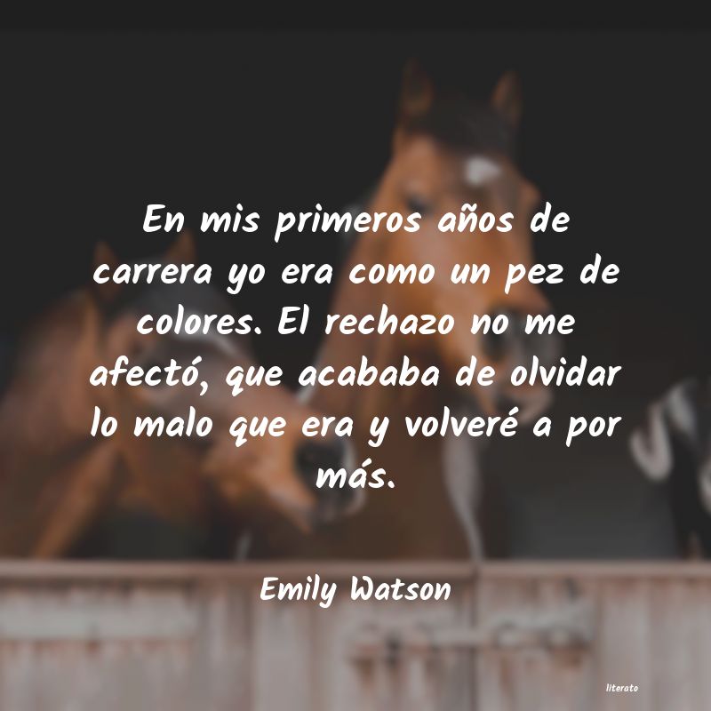 Frases de Emily Watson