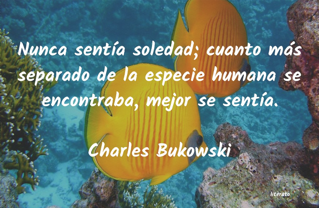 frases de Charles Bukowski