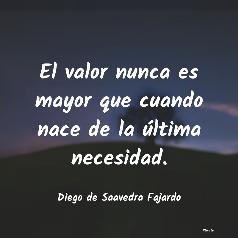 Frases de Diego de Saavedra Fajardo