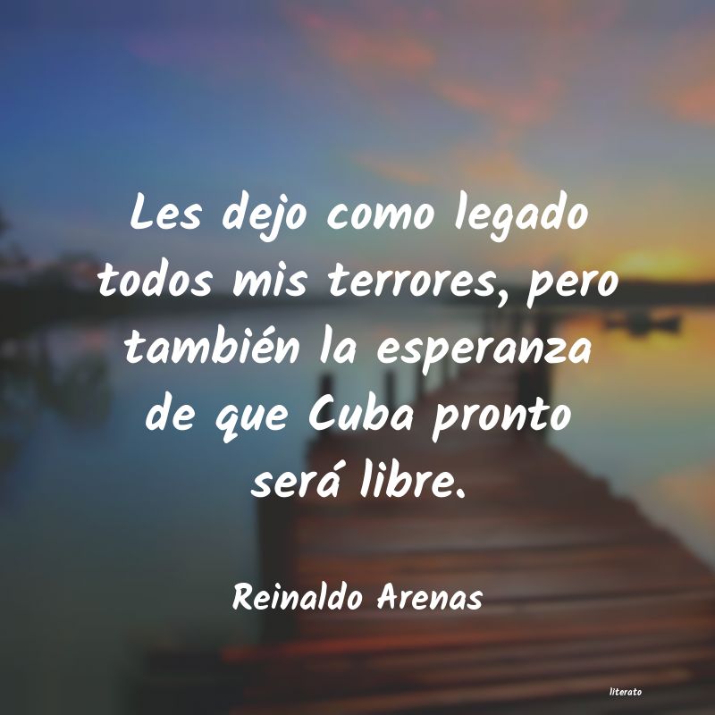 frases de Reinaldo Arenas
