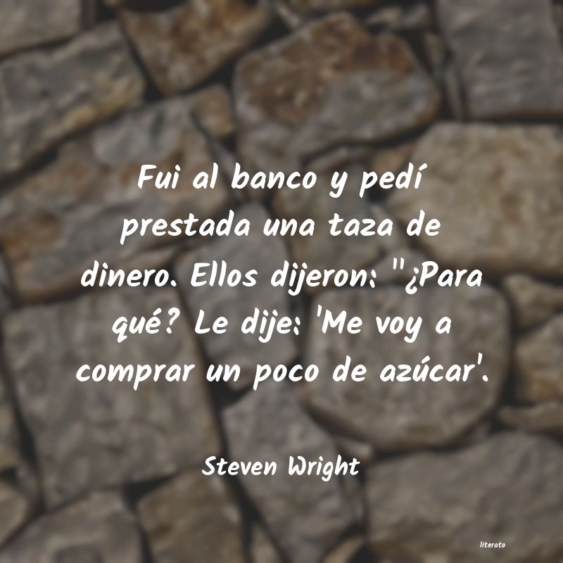 Frases de Steven Wright