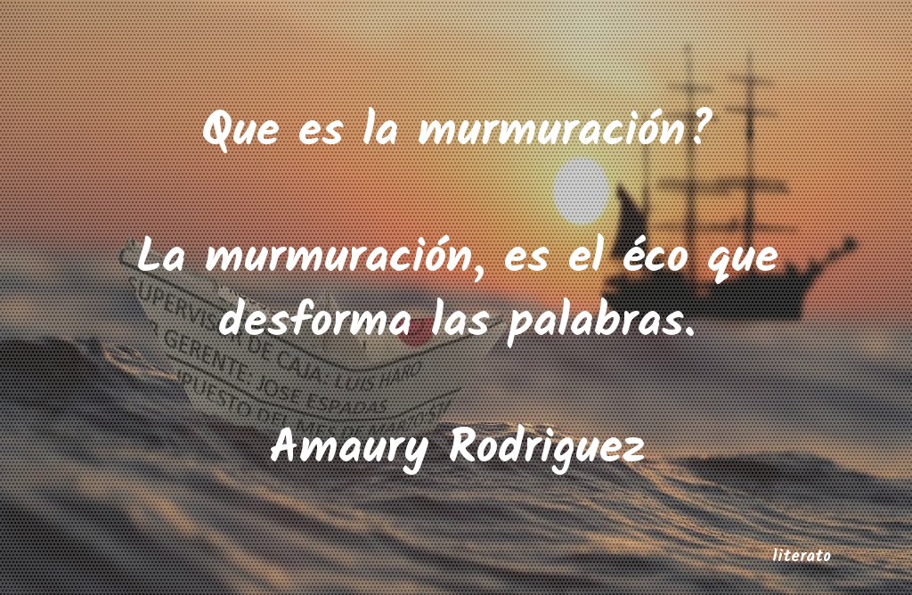 Frases de Amaury Rodriguez