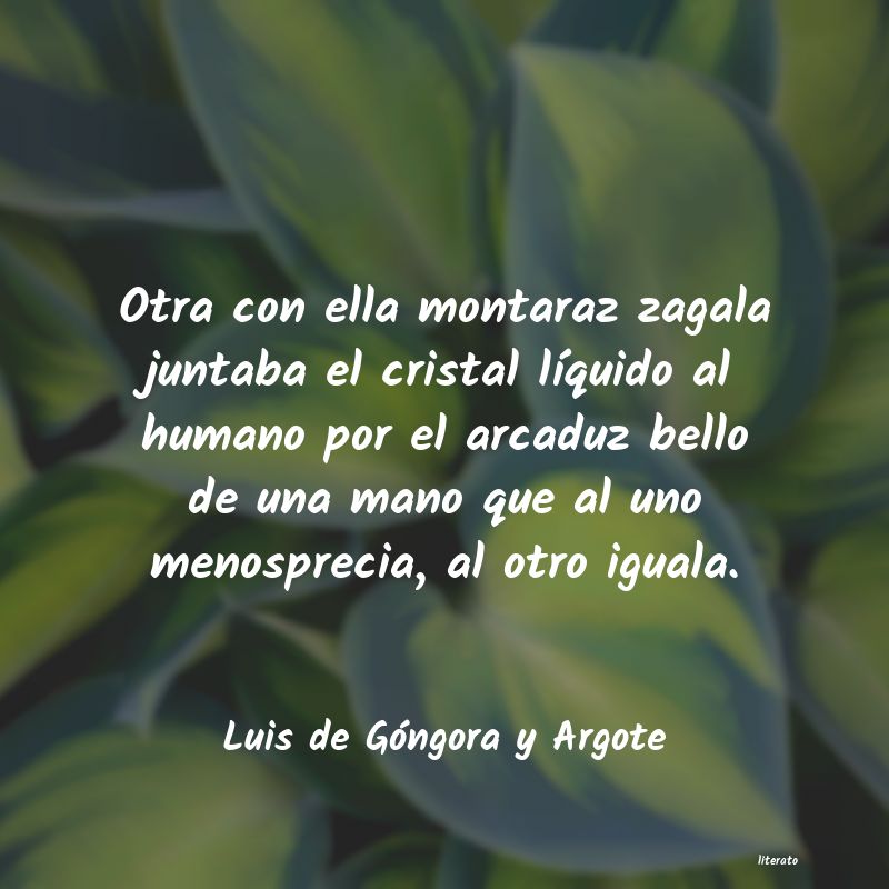 Frases de Luis de Góngora y Argote