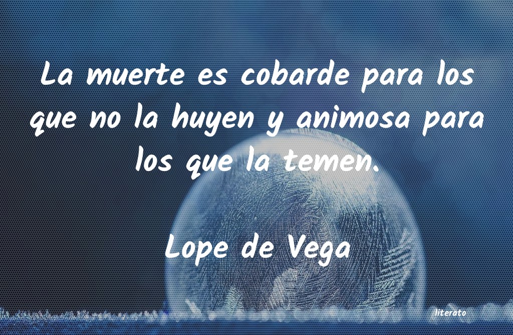 Frases de Lope de Vega