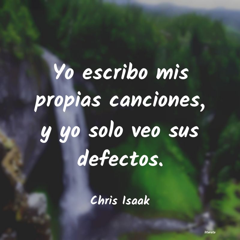 Frases de Chris Isaak