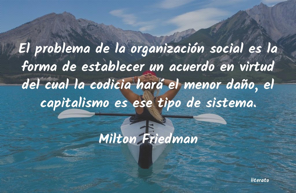 Frases de Milton Friedman