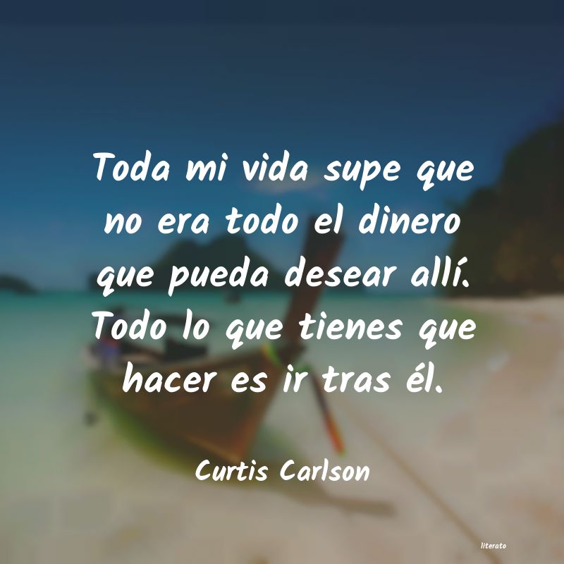 frases de Curtis Carlson