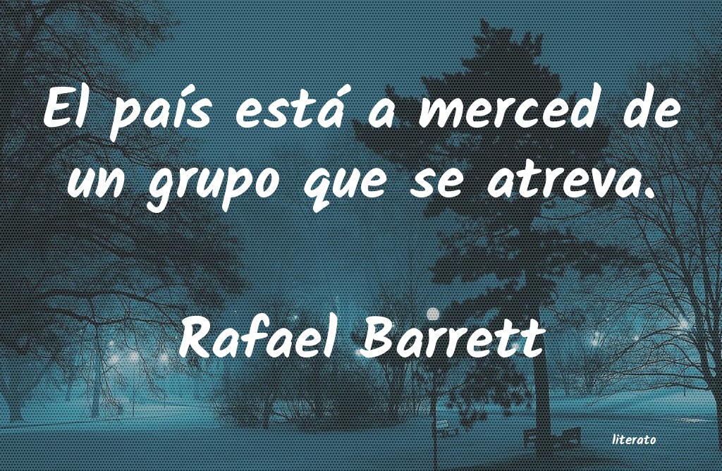 frases de Rafael Barrett