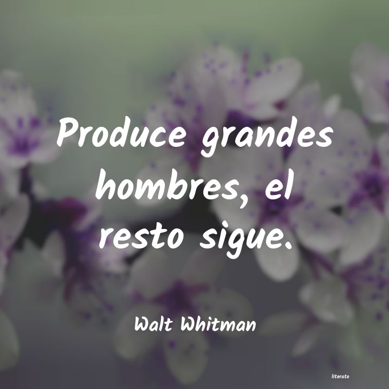 frases de Walt Whitman