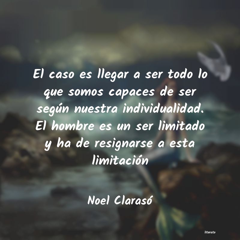frases de Noel Clarasó