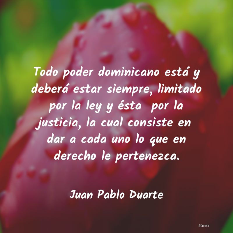 frases de Juan Pablo Duarte