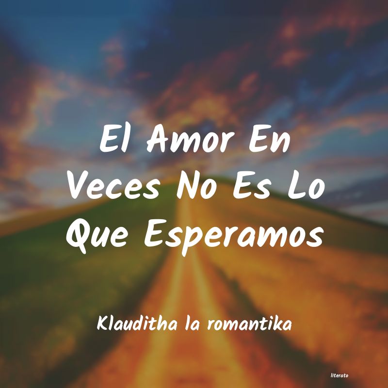 frases de Klauditha la romantika