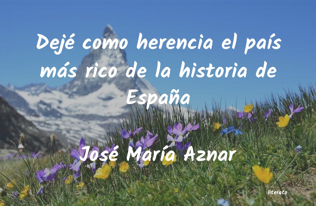 frases de José MarÃa Aznar