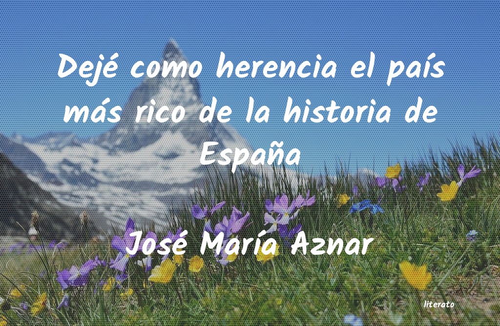 Frases de José María Aznar