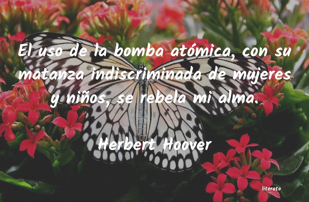 Frases de Herbert Hoover