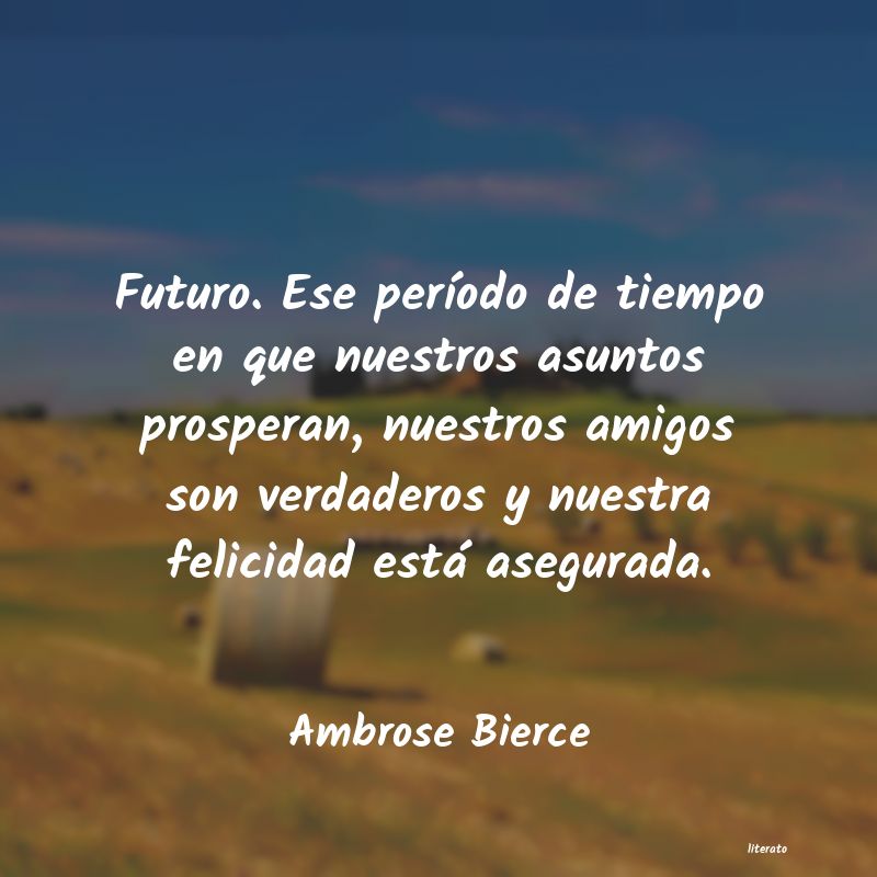 Frases de Ambrose Bierce