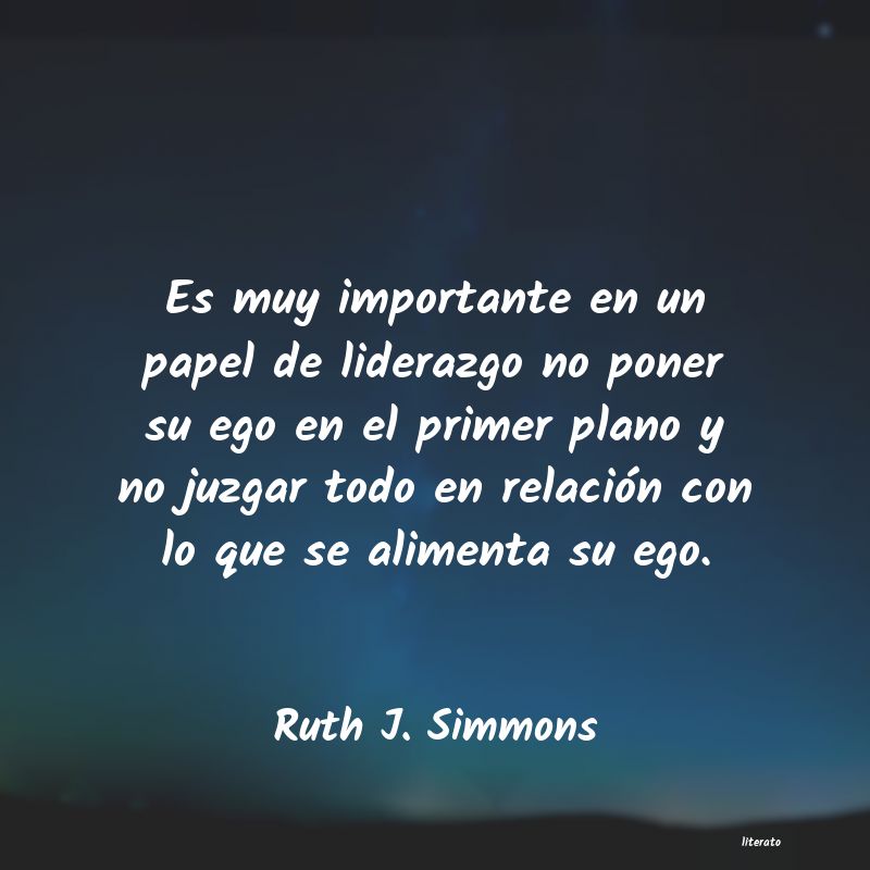Frases de Ruth J. Simmons