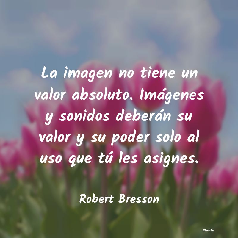 frases de Robert Bresson