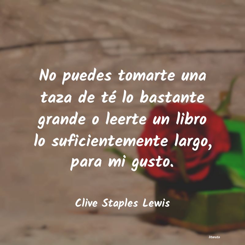 Frases de Clive Staples Lewis