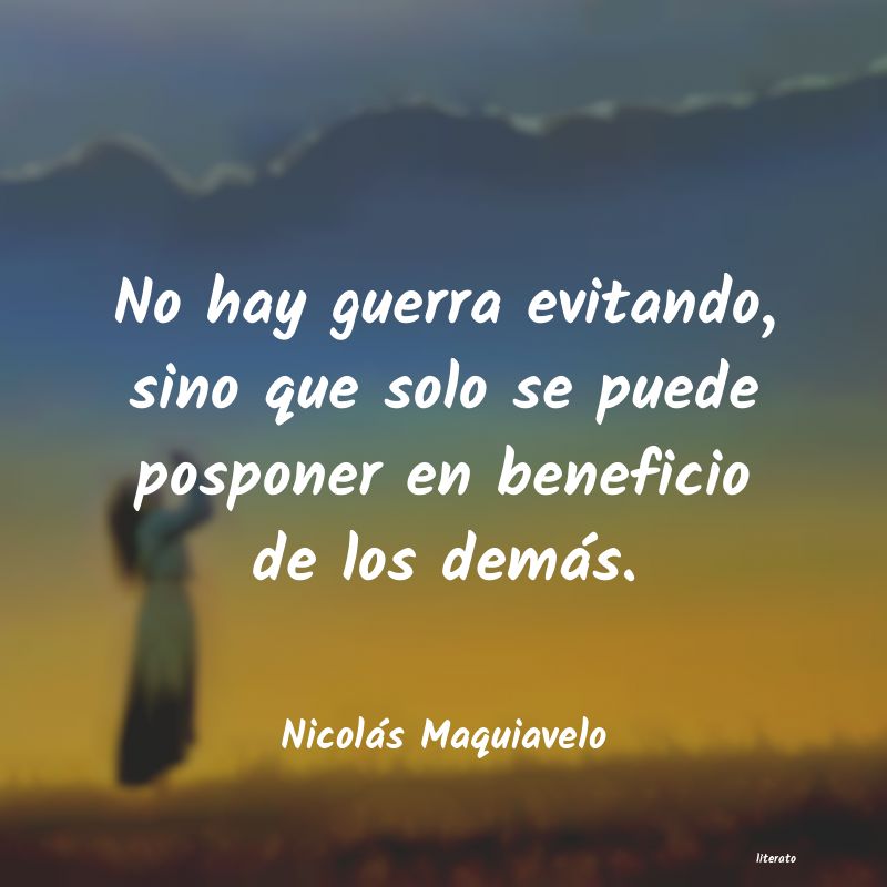 frases de nicolas maquiavelo