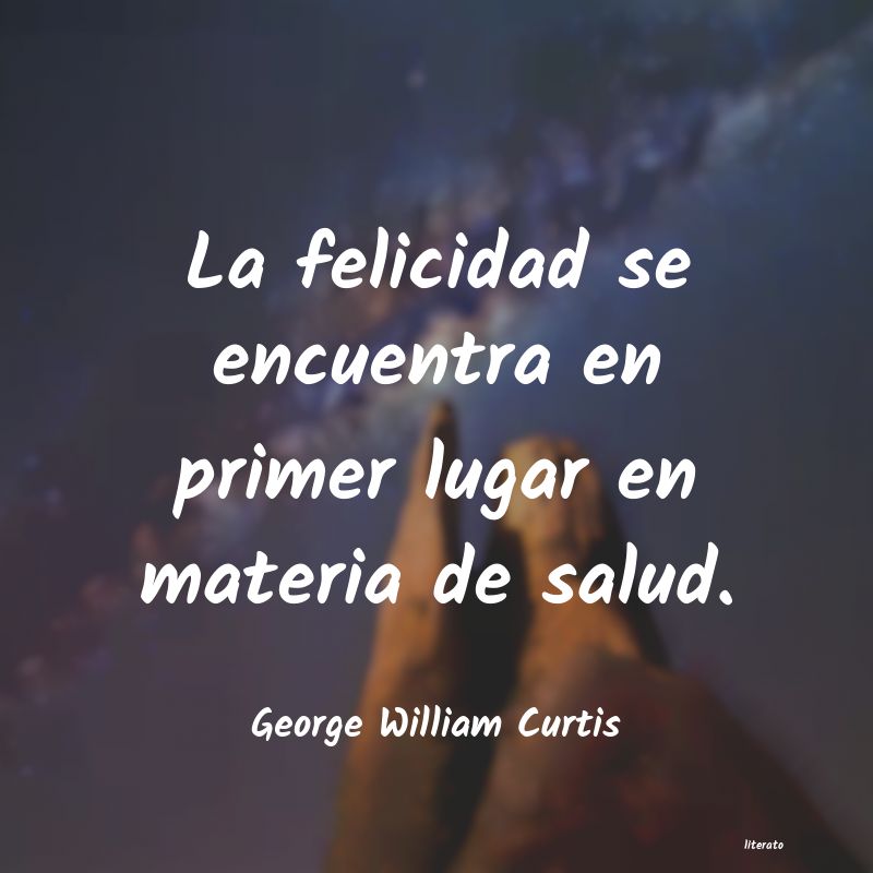 frases de George William Curtis