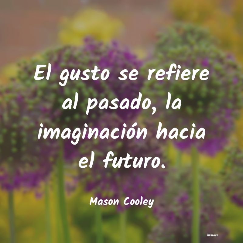 Frases de Mason Cooley