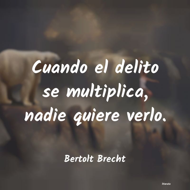 Frases de Bertolt Brecht