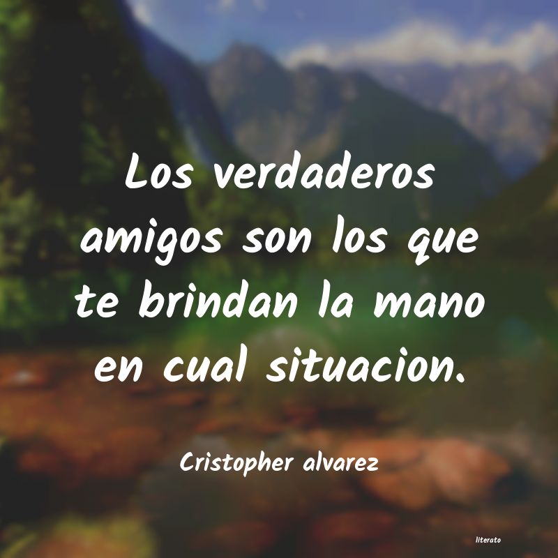 Frases de Cristopher alvarez