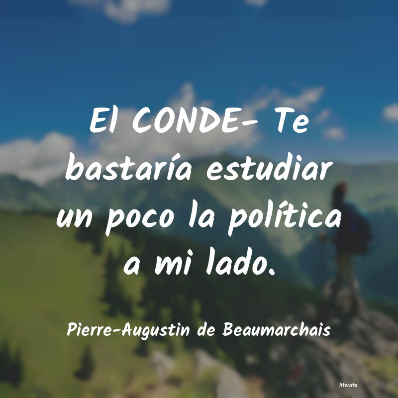 Frases de Pierre-Augustin de Beaumarchais