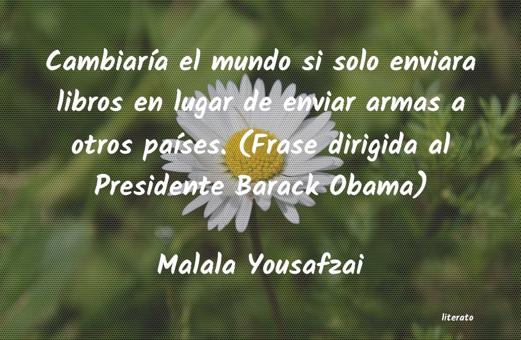 Frases de Malala Yousafzai