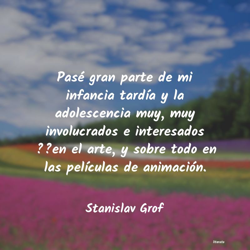 Frases de Stanislav Grof