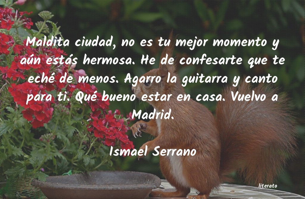 frases de Ismael Serrano