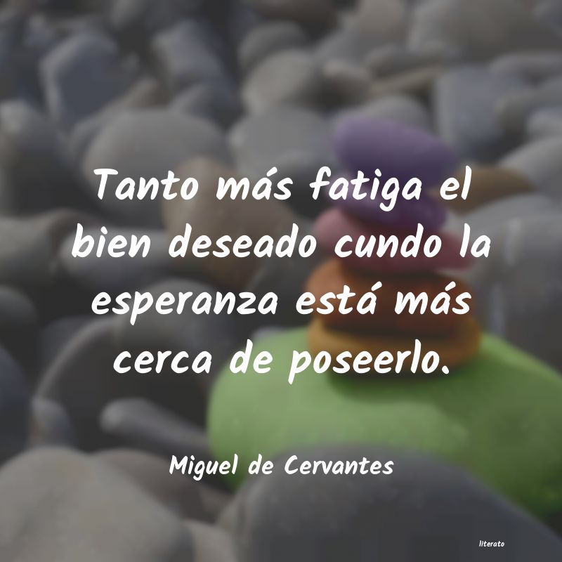 Frases de Miguel de Cervantes