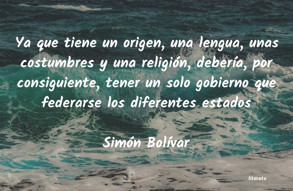frases de Simón BolÃvar