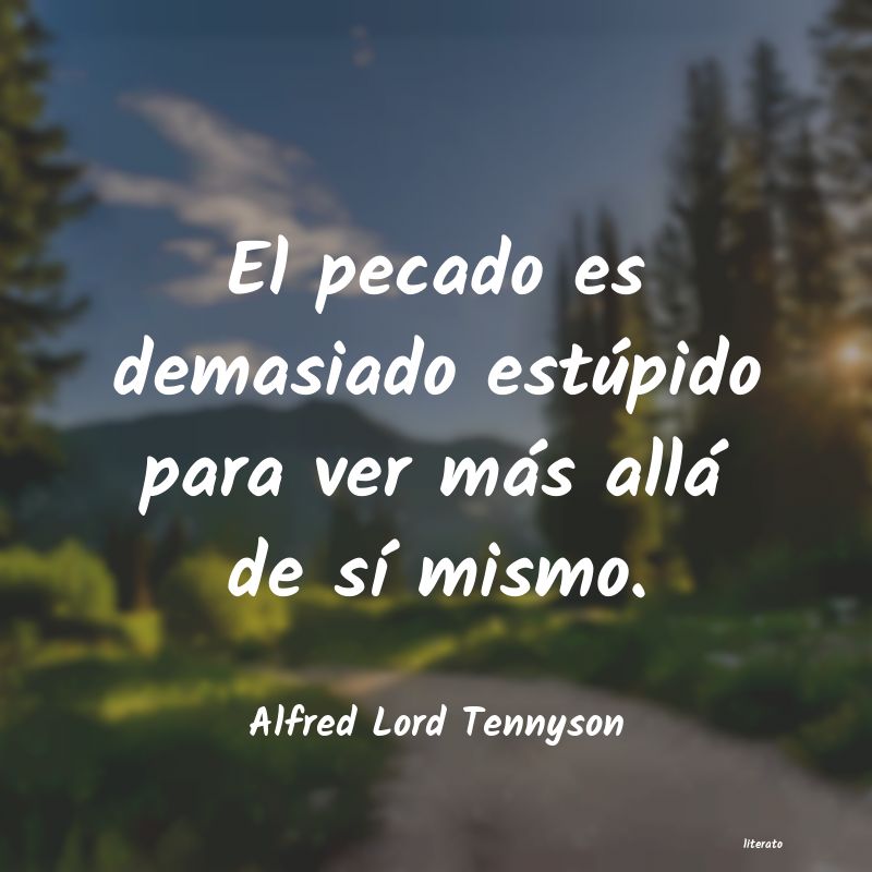 frases de Alfred Lord Tennyson