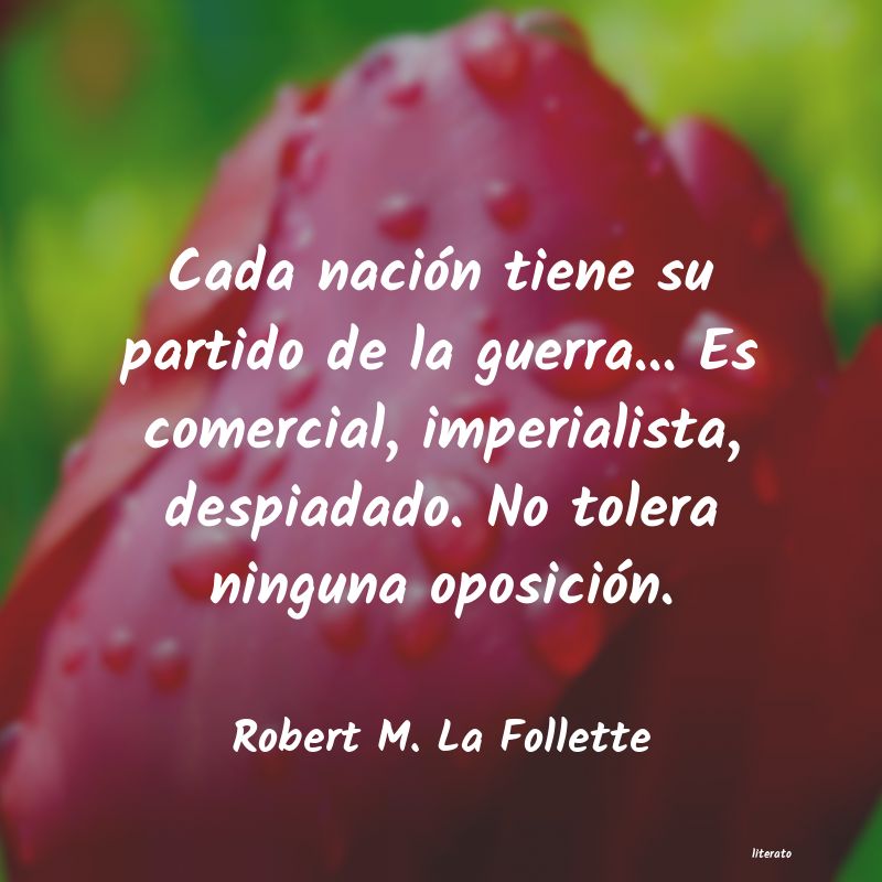 frases de Robert M. La Follette