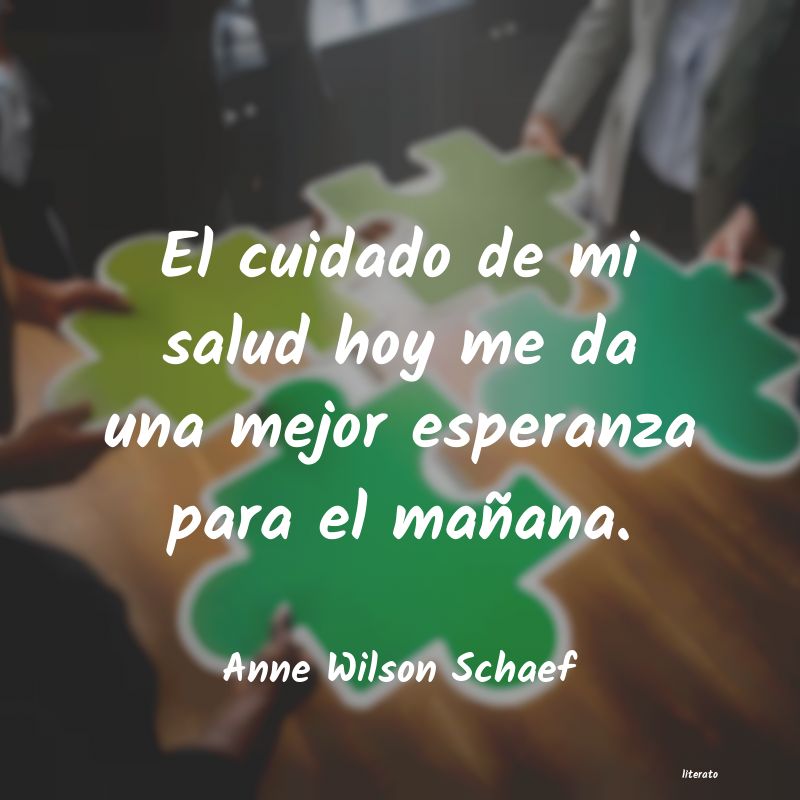 frases de Anne Wilson Schaef