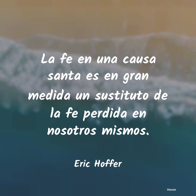 Frases de Eric Hoffer