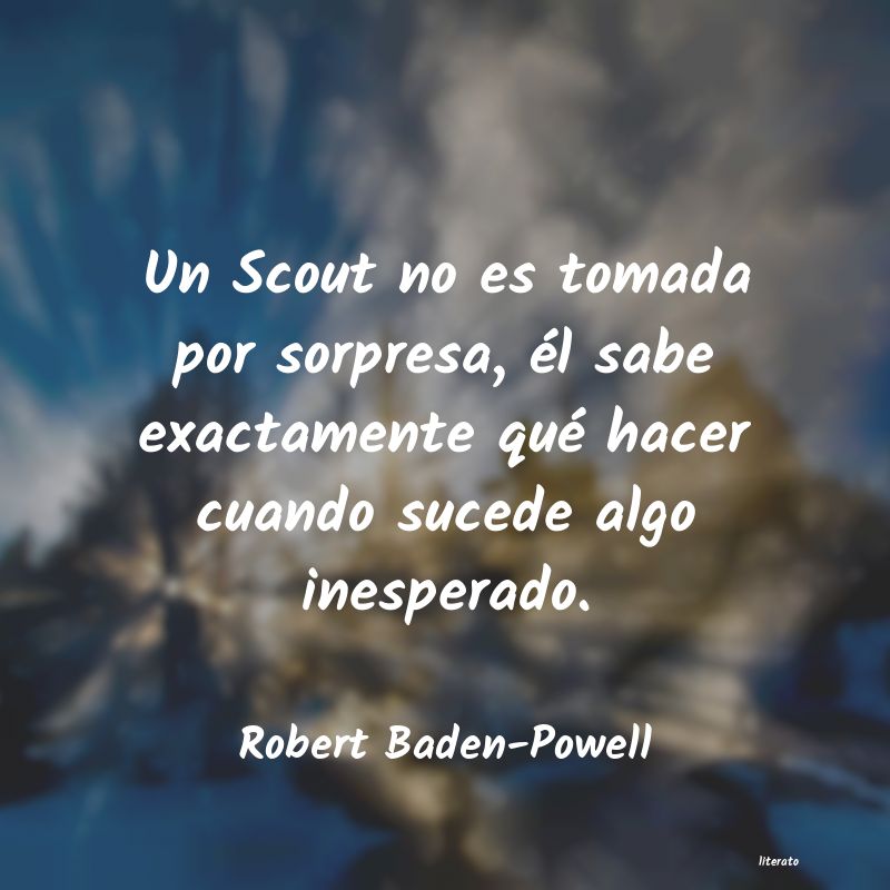frases de Robert Baden-Powell