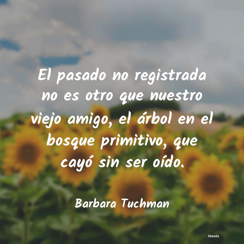 Frases de Barbara Tuchman