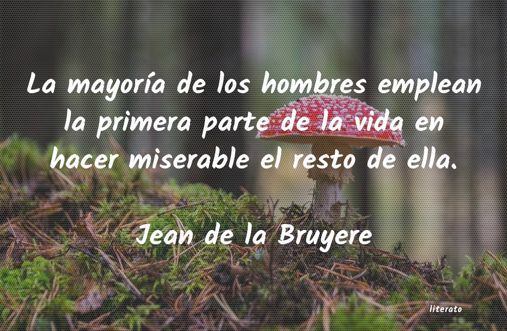 Frases de Jean de la Bruyere