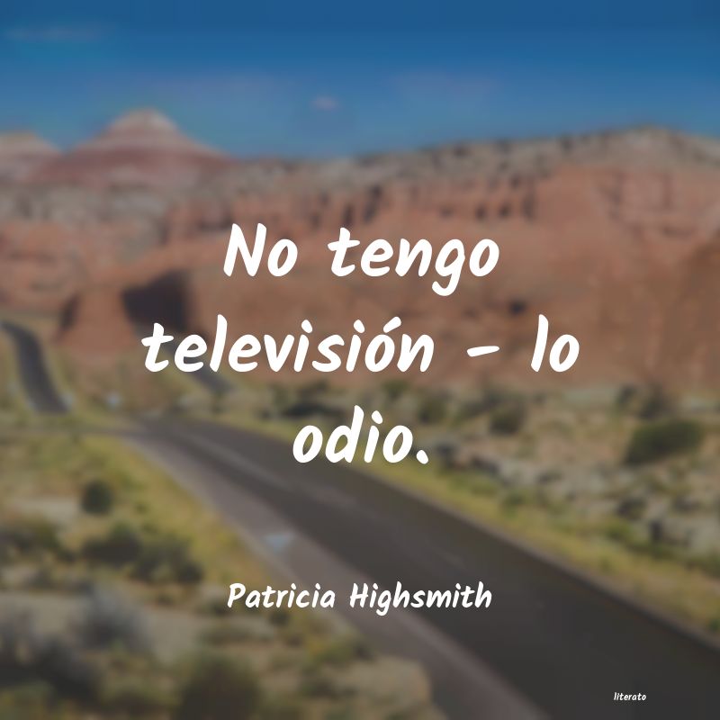 Frases de Patricia Highsmith