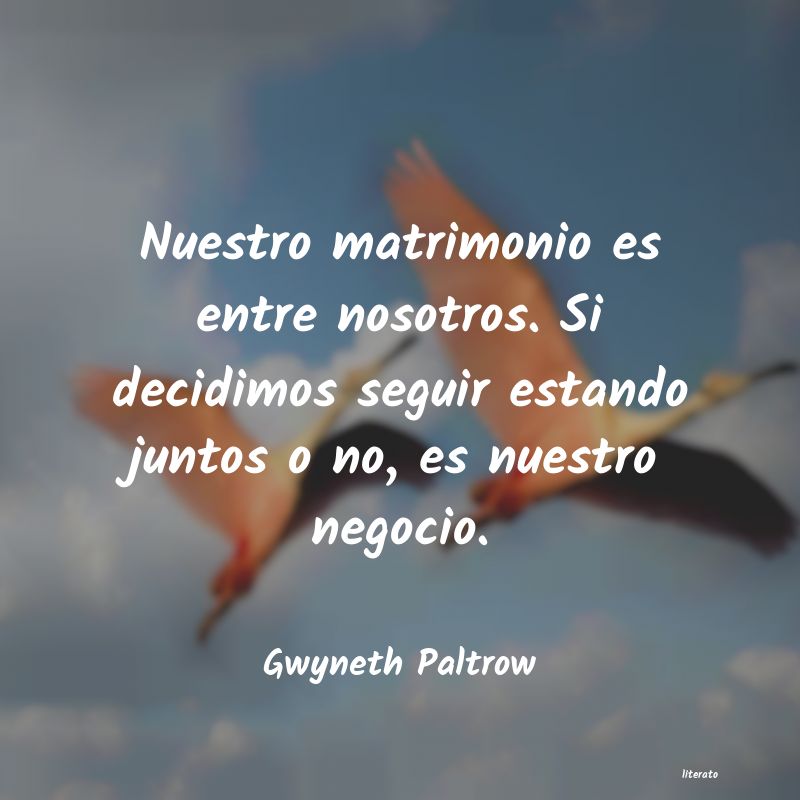 Frases de Gwyneth Paltrow