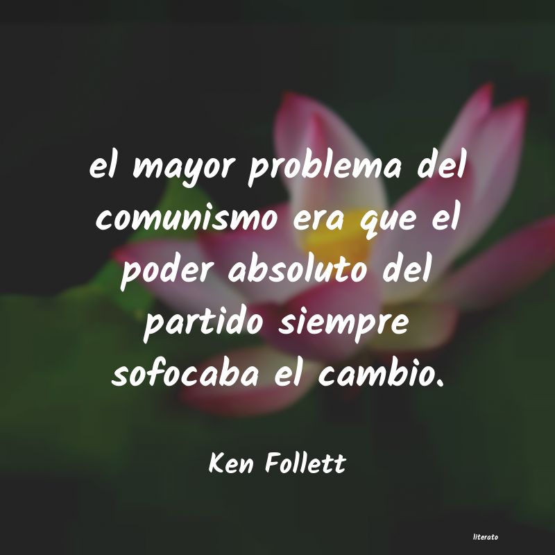 frases de Ken Follett