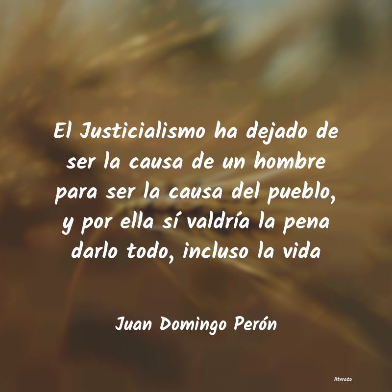 Frases de Juan Domingo Perón