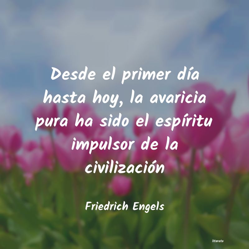 Frases de Friedrich Engels